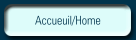 Accueuil/Home